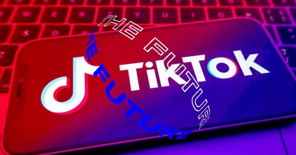 What is the future like for TikTok?